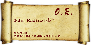 Ochs Radiszló névjegykártya